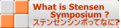 What is Stensen Symposium ? XeZV|ĂȂ? 